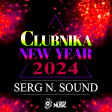 SERG N. SOUND - CLUBNIKA NEW YEAR (2024)