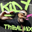 KIDY - Tribal Mix 2026