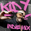KIDY - Indie Mix 2026