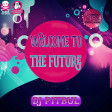 DJ PITBUL - WELCOME TO THE FUTURE