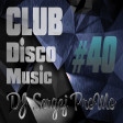 DJ Sergej ProMo - CLUB Disco Music #40
