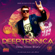 Misha Plein - Deeptronica (Deep House Mixes)[Vol 01]