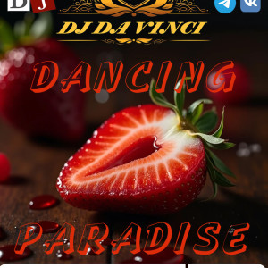 Dj Da Vinci - Dancing Paradise 58 2026