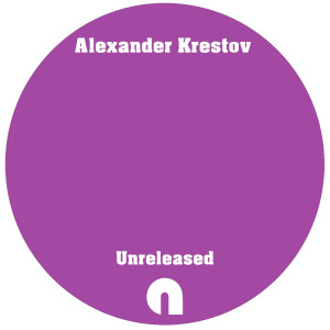 Alexander Krestov - Unreleased (CD1) 2025